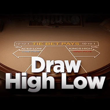 Draw high low